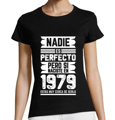 Camiseta Mujer Manga Corta Nadie Es Perfecto, 1979 laTostadora - latostadora.com - Modalova