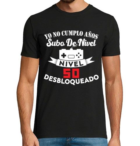 Camiseta Hombre Manga Corta Yo No Cumplo Años Subo De Nivel 50 laTostadora - latostadora.com - Modalova